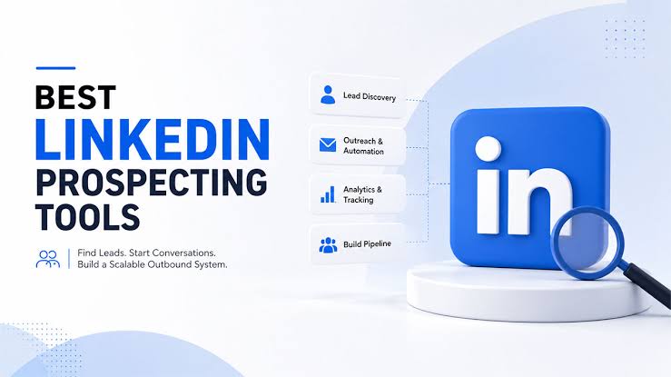 LinkedIn Prospecting: The Complete Guide